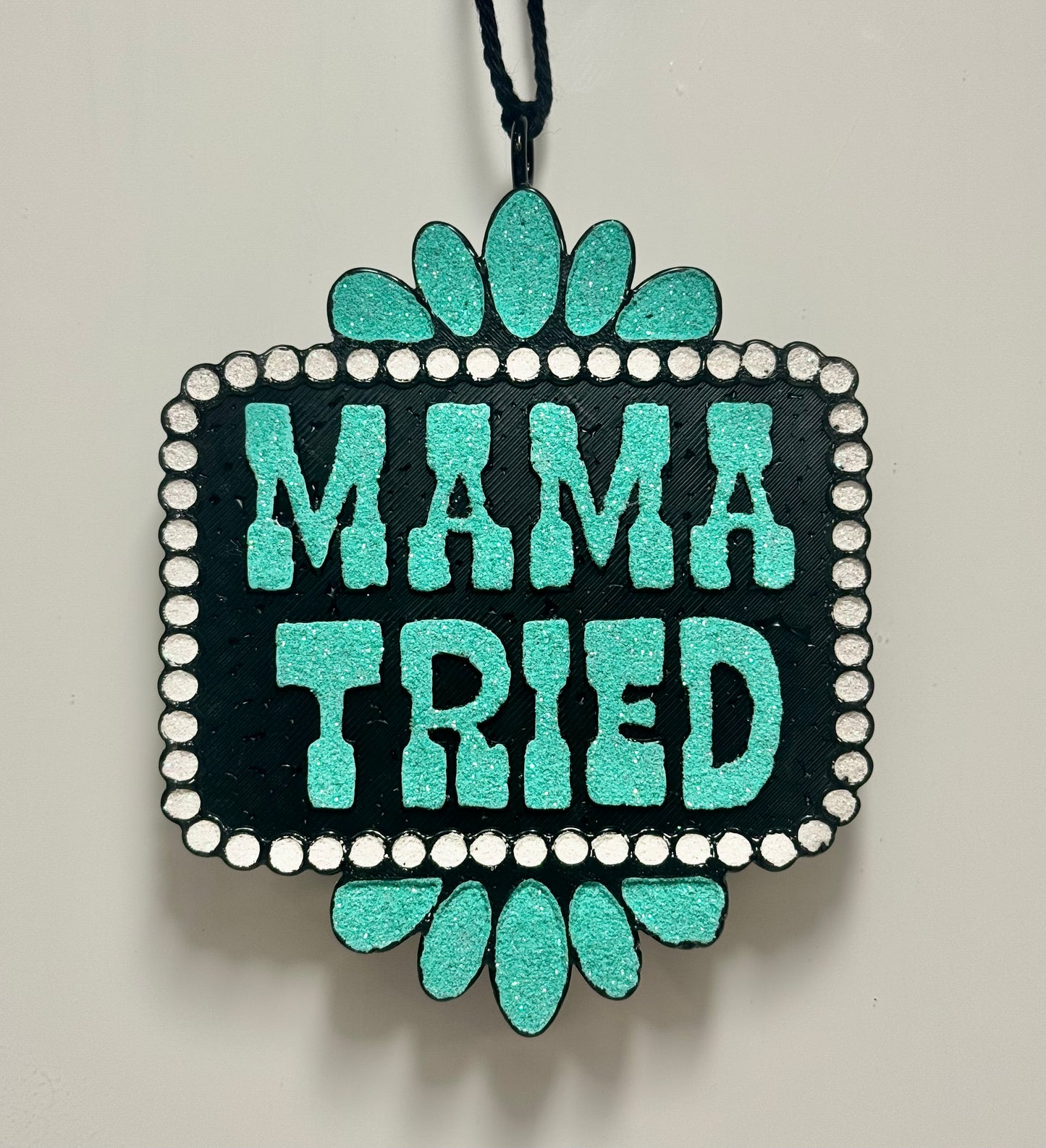 Mama Tried