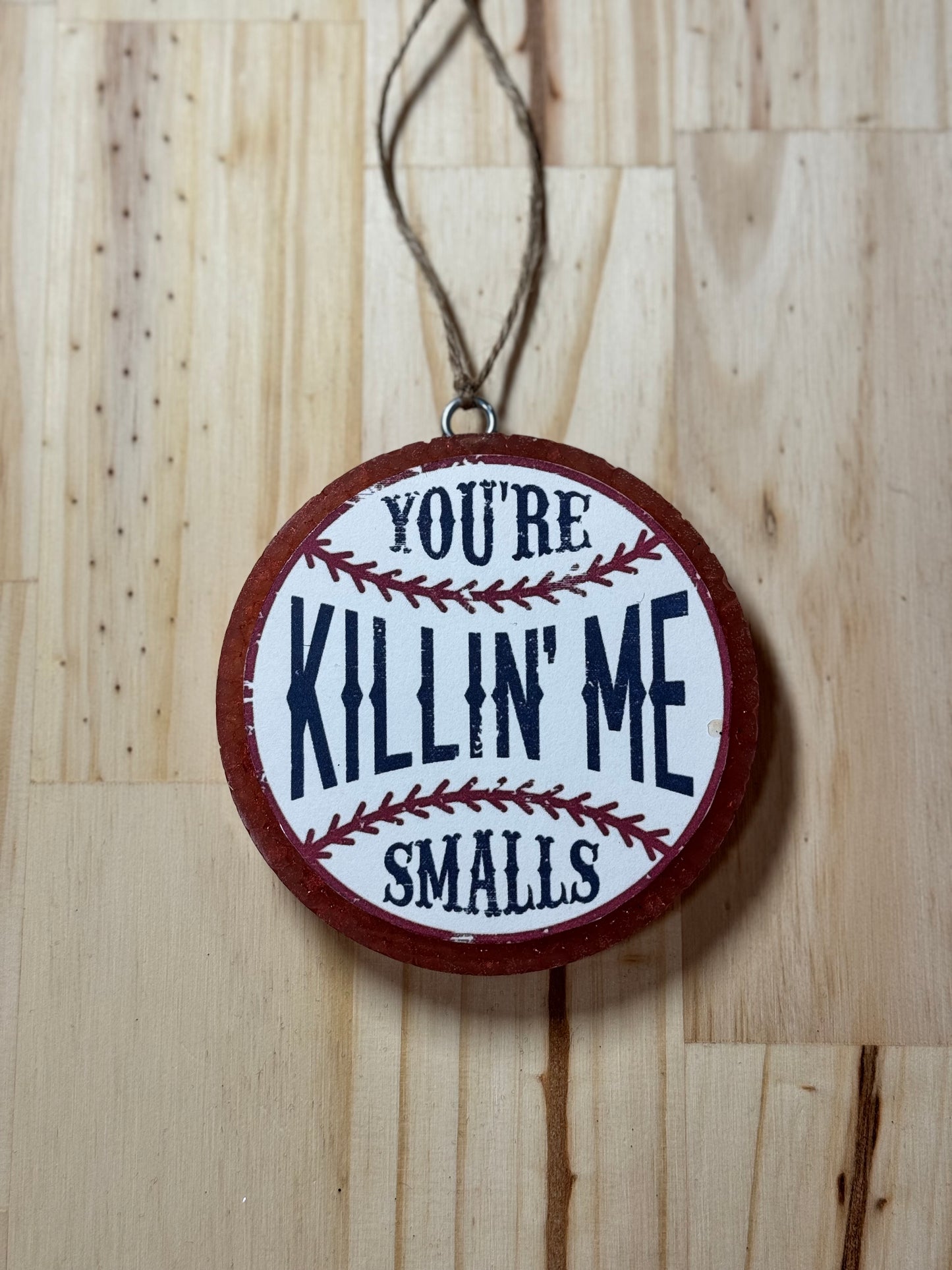 You're Killing Me Smalls