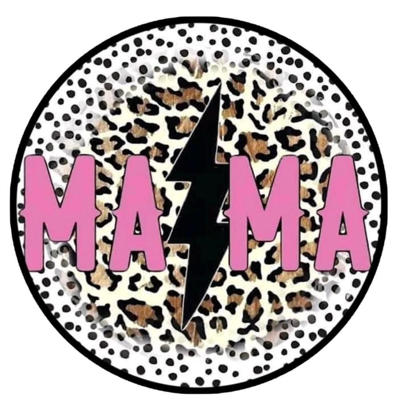 Mama Round Freshie
